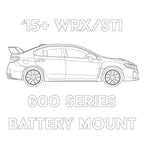 2015-2021 Subaru WRX/STI 600 Series Battery Mount
