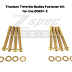 ZSPEC Throttle Bodies Fastener Kit for '23+ Nissan Z RZ34, Grade-5 Titanium