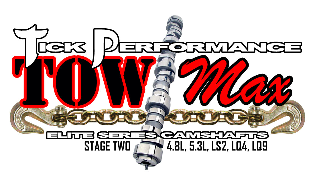 towMAX Stage 2 Camshaft for 4.8L, 5.3L, LS2, LQ4 & LQ9 Engines By Tick Performance