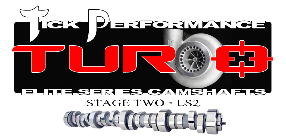 Turbo Stage 2 Camshaft for LS2 Engines By Tick Performance