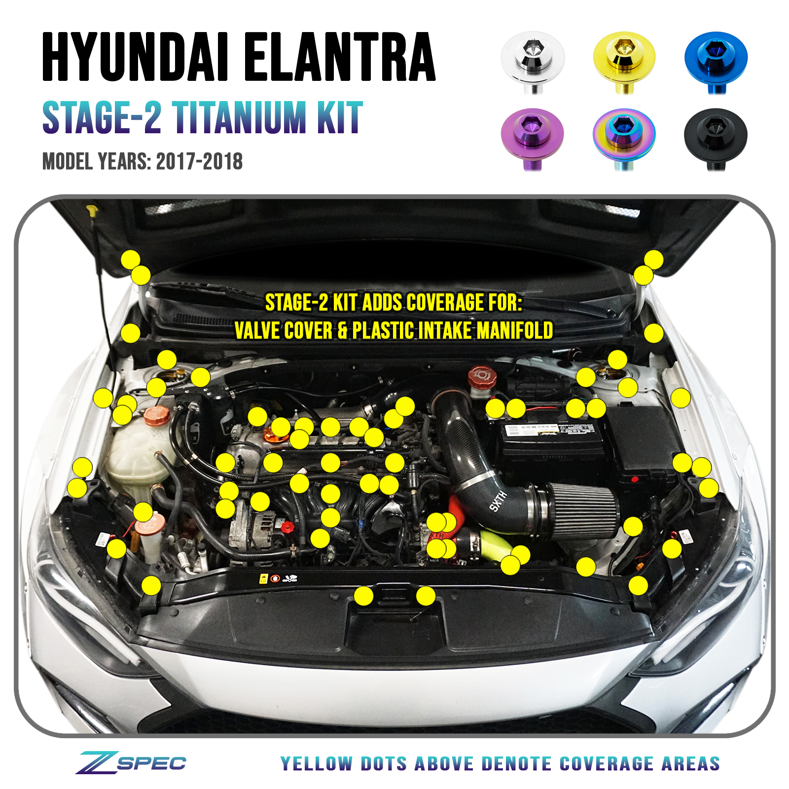 ZSPEC "Stage 2" Dress Up Bolts® Fastener Kit for '17-18 Hyundai Elantra, Titanium