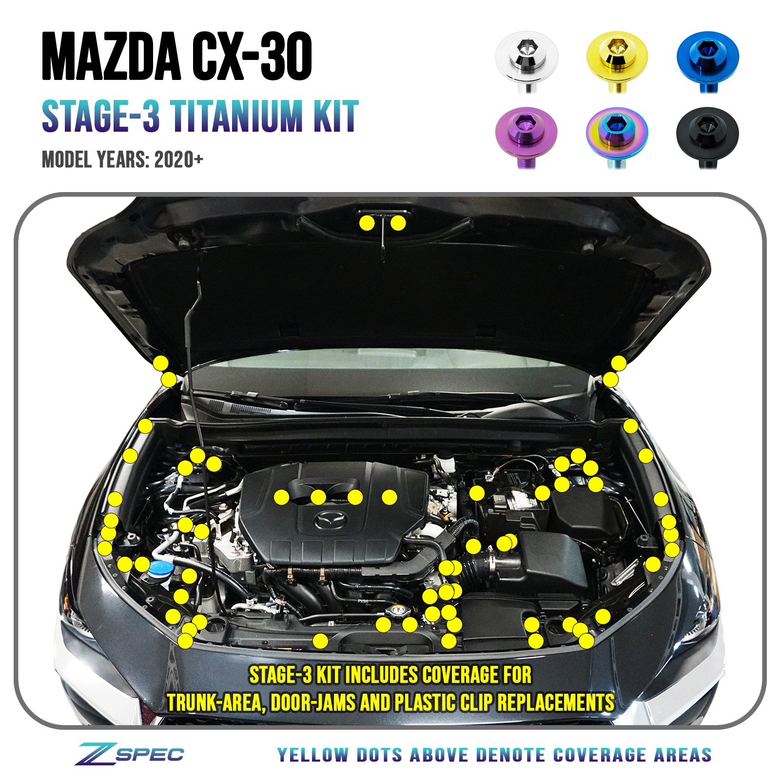 ZSPEC "Stage 3" Dress Up Bolts® Fastener Kit for the '20-24 Mazda CX-30, Titanium
