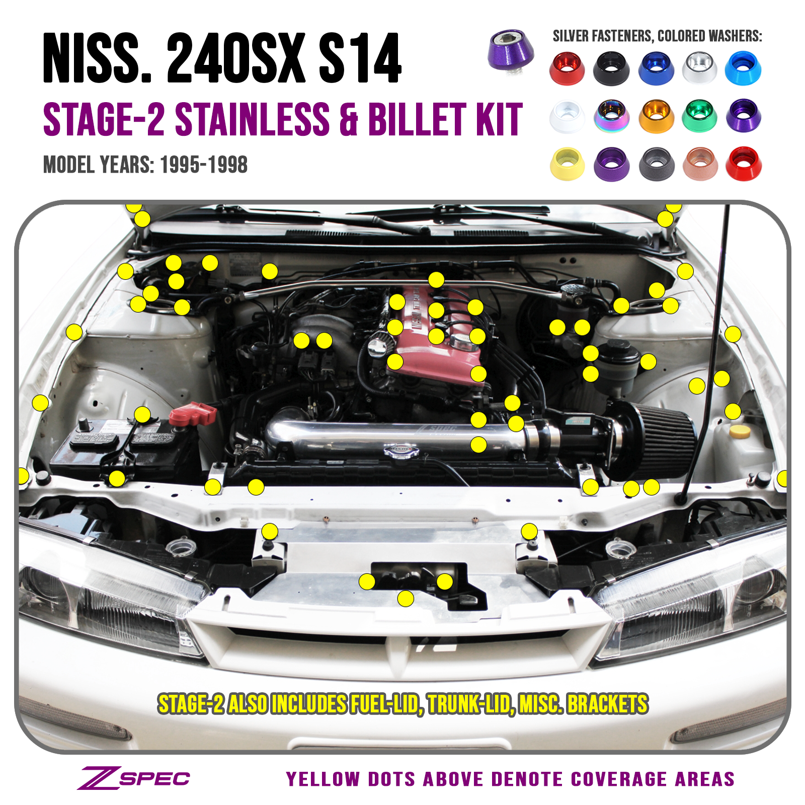 ZSPEC "Stage 2" Dress Up Bolts® Fastener Kit for '95-98 Nissan 240SX S14, Stainless & Billet