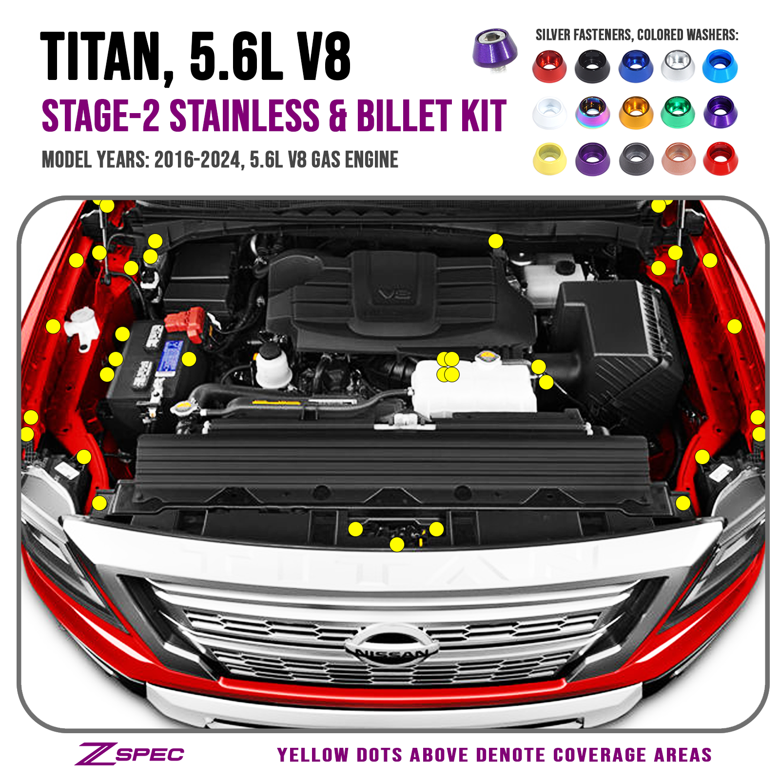ZSPEC "Stage 2" Dress Up Bolts® Fastener Kit for 16+ Nissan Titan 5.6L, Stainless & Billet
